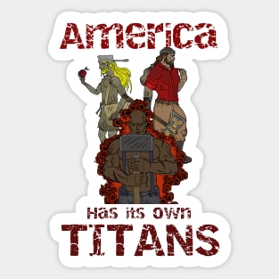 American Titans Sticker